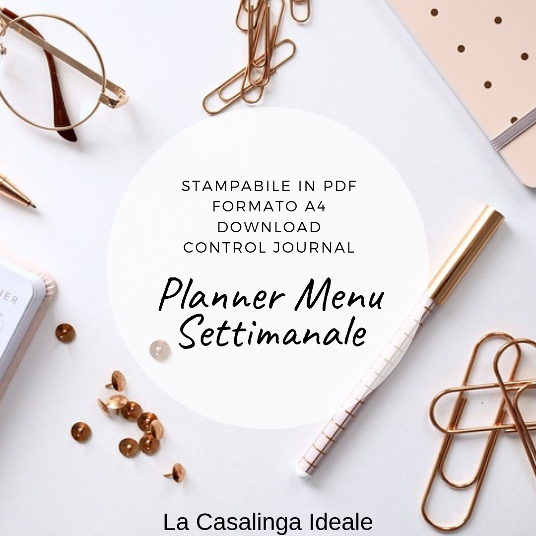 Planning Menu Settimanale e Lista della Spesa - La Casalinga Ideale