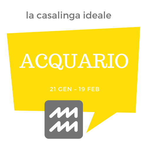 acquario segno casalingo