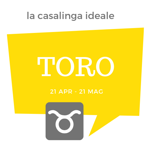 toro segno casalingo